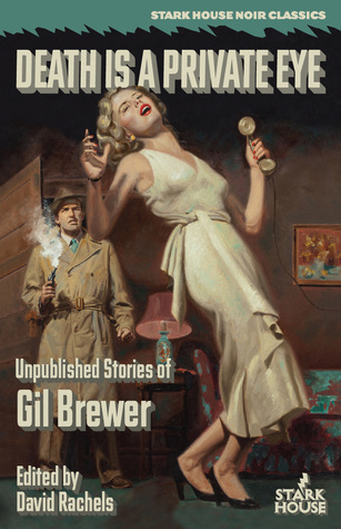 Death is a Private Eye: Unpublished Stories