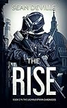 The Rise (Lazarus Strain Chronicles, #2)