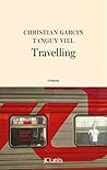 Travelling Travelling