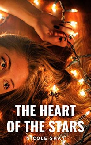 The Heart of the Stars (Kindle Edition)