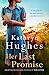 Her Last Promise by Kathryn Hughes