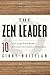 The Zen Leader: 10 Ways to ...