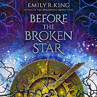 Before the Broken Star (Evermore Chronicles, #1)