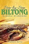 Step-by-Step Biltong Making Business