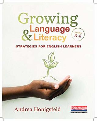 Growing Language and Literacy: Strategies for English Learners (Paperback)