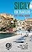 SICILY FOR TRAVELERS. The t...
