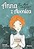 Anna z Avonlea (Anna ze Zel...