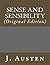 Sense and Sensibility: (Original Edition)