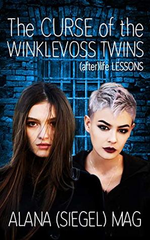 The Curse of the Winklevoss Twins ([after]life Lessons #2)