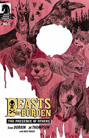 Beasts of Burden: The Presence of Others #1 (Kindle Edition)