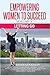 Empowering Women to Succeed by Randi Goodman