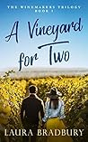 A Vineyard for Two (The Winemakers Trilogy Book 1)