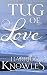 Tug of Love: A Darcy and El...