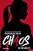 Chaos by Patrick Ness Chaos by Patrick Ness