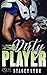 Dirty Player (Raleigh Rough Riders #1)
