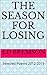 The Season for Losing: Sele...