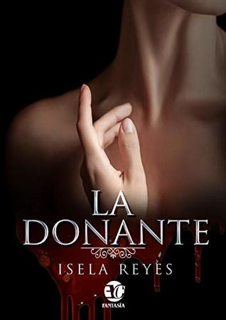 La donante (Kindle Edition)