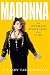 Madonna by J. Randy Taraborrelli Madonna by J. Randy Taraborrelli