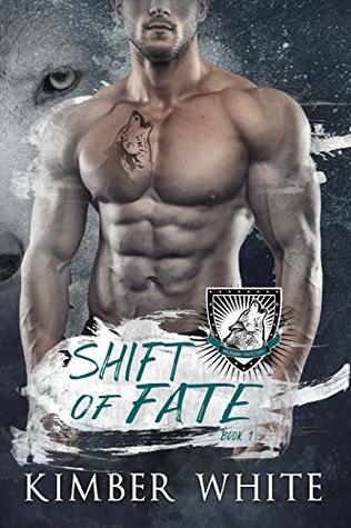 Shift of Fate (Wolfguard Protectors, #1)