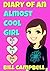 Diary of an Almost Cool Girl - Books 2, 3 and 4 by Bill   Campbell