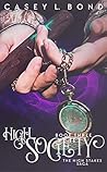 High Society (The High Stakes Saga #3)