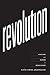 Revolution: Structure and M...