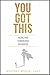 You Got This: Healing Throu...