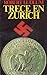 Trece en Zurich