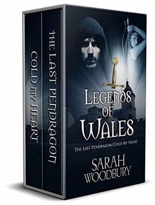 Legends of Dark Age Wales: Cold My Heart / The Last Pendragon (Kindle Edition)