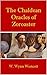 The Chaldean Oracles of Zoroaster