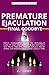 Premature Ejaculation Final...