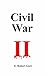 Civil War II: The Battle fo...