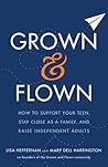 Grown and Flown: ...