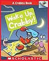 Wake Up, Crabby!:...