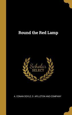 Round the Red Lamp
