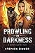 Prowling the Darkness by Stephen Zimmer