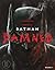 Batman: Damned: Bd. 1 (Batman Damned, #1)
