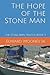 The Hope of the Stone Man by Edward Mooney Jr.