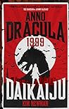 Anno Dracula 1999: Daikaiju (Anno Dracula, #6) Book cover for Anno Dracula 1999: Daikaiju (Anno Dracula, #6)