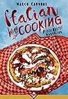 Italian Way of Cooking - Pizza, mostri e mandolino by Marco Cardone