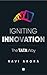 Igniting Innovation: The Ta...