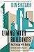 Living with Buildings: And ...