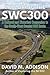 Exploring the SWC300: A Cul...