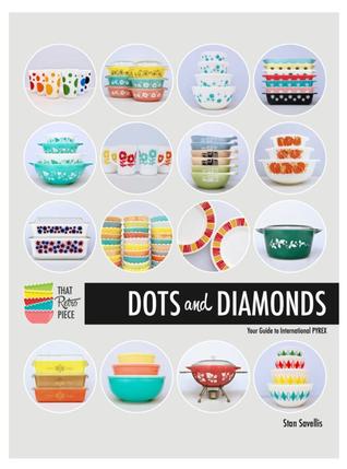 Dots and Diamonds: Your Guide to International Pyrex