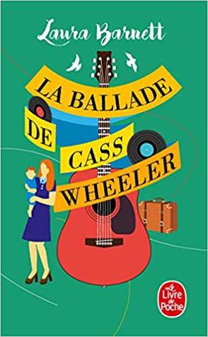 La Ballade de Cass Wheeler