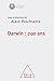 Darwin : 200 ans (Travaux du Collège de France) (French Edition)