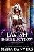 Lavish Destruction (Tritan ...