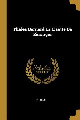 Thales Bernard La Lisette De Bèranger (French Edition)