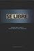 Se Libre: Como Liberarse Y Mantenerse Liberado