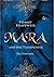 Das Todesmal (Mara und der Feuerbringer, #2)
